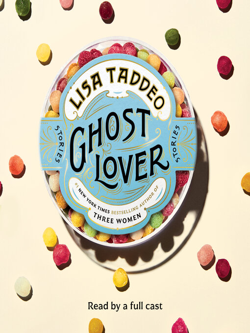 Title details for Ghost Lover by Lisa Taddeo - Available